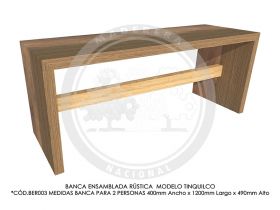 Banca Ensamblada R&uacute;stica Tinquilco BER003
